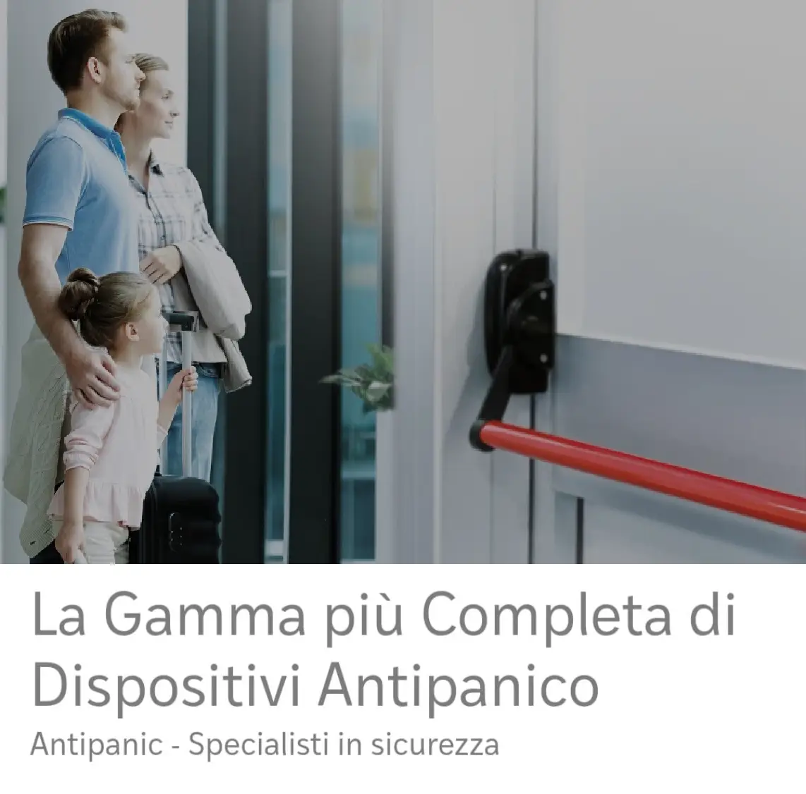 Maniglioni Antipanic